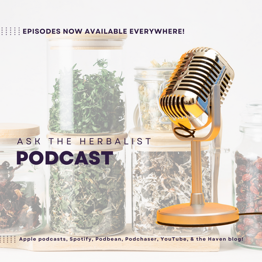 Episode One: Ask the Herbalist