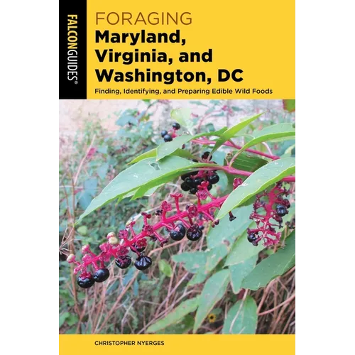Foraging Maryland, Virginia, and Washington, DC