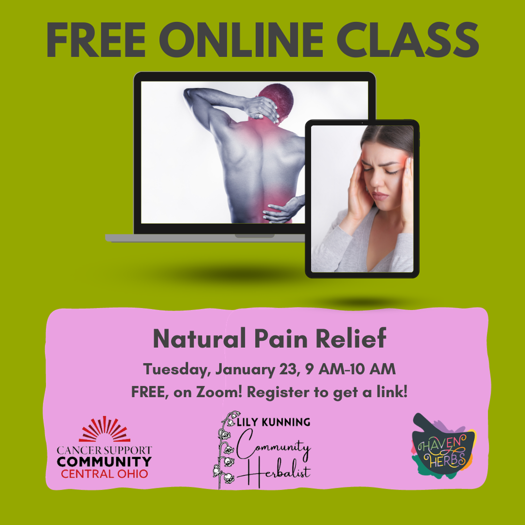 Cancer Support Community: Natural Pain Relief!