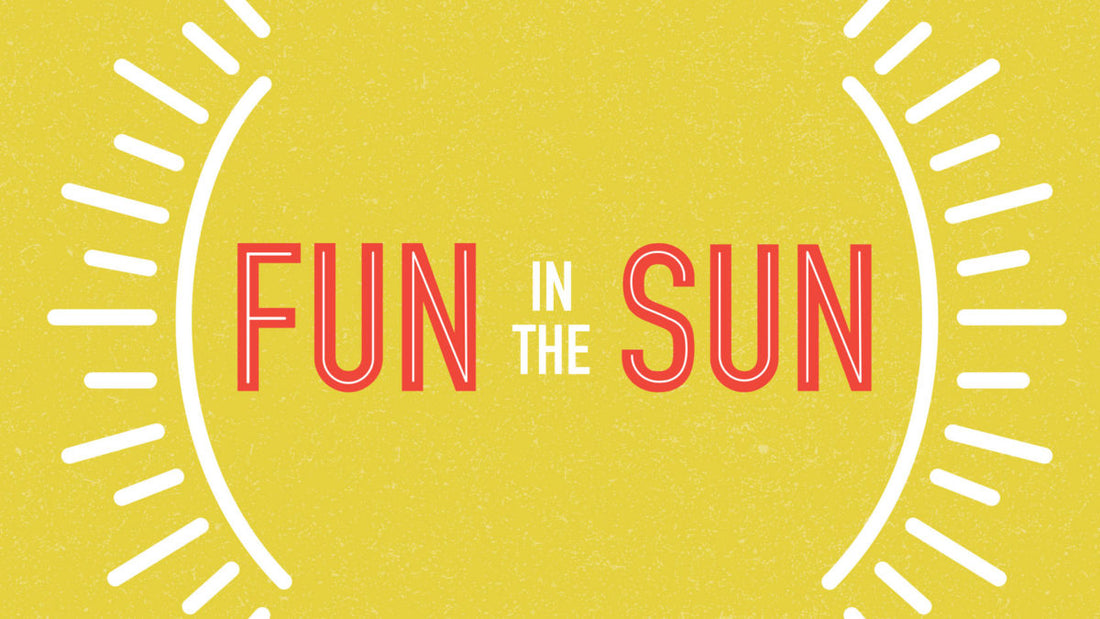 Fun in the Sun Requires Safe Choices