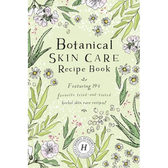 Botanical Skin Care Recipe Book - Paperback