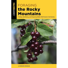 Foraging the Rocky Mountains - Paperback