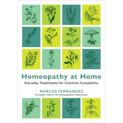 Homeopathy at Home: Everyday Treatments for Common Complaints - Paperback