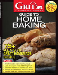 Grit Guide to Home Baking, 2nd Edition