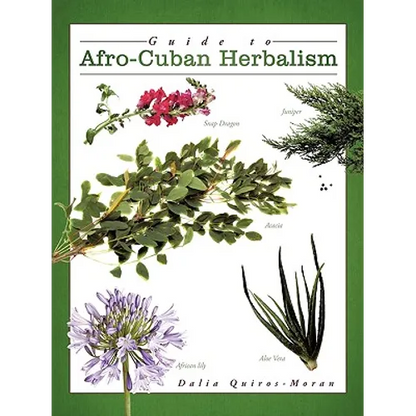 Guide to Afro-Cuban Herbalism - Paperback