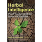 Herbal Intelligence: Plant Teachers and the Return of Viriditas