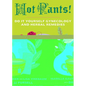 Hot Pants: Do It Yourself Gynecology