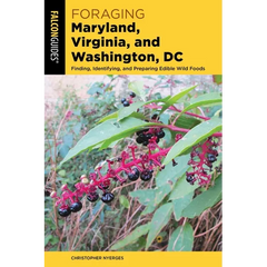 Foraging Maryland, Virginia, and Washington, DC - Paperback