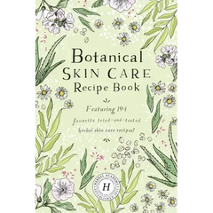 Botanical Skin Care Recipe Book - Paperback