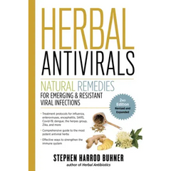 Herbal Antivirals, 2nd Edition: Natural Remedies for Emerging & Resistant Viral Infections - Paperback