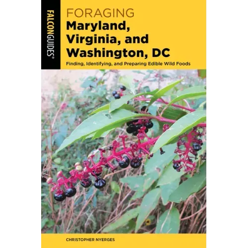 Foraging Maryland, Virginia, and Washington, DC