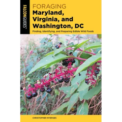 Foraging Maryland, Virginia, and Washington, DC - Paperback