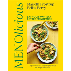 Menolicious: Eat Your Way to a Better Menopause - Hardcover