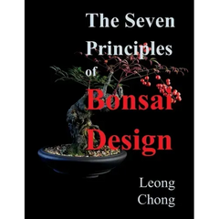 The Seven Principles of Bonsai Design - Paperback