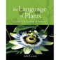 The Language of Plants: A Guide to the Doctrine of Signatures