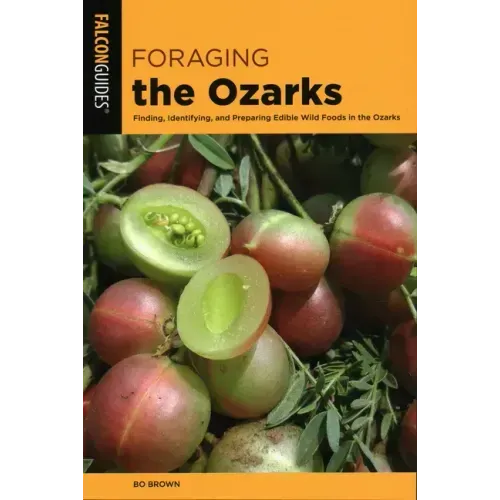 Foraging the Ozarks