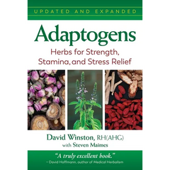 Adaptogens: Herbs for Strength, Stamina, and Stress Relief - Paperback