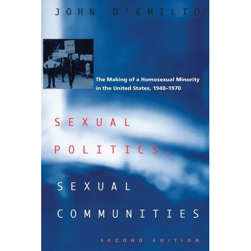Sexual Politics, Sexual Communities: Second Edition - Paperback