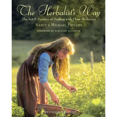 The Herbalist's Way: The Art and Practice of Healing with Plant Medicines - Paperback