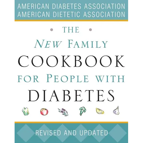 The New Family Cookbook for People with Diabetes - Paperback