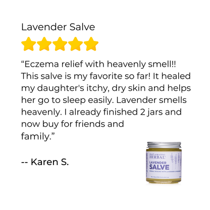 Lavender Salve, Moisturize & Soothe