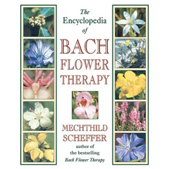 The Encyclopedia of Bach Flower Therapy - Paperback