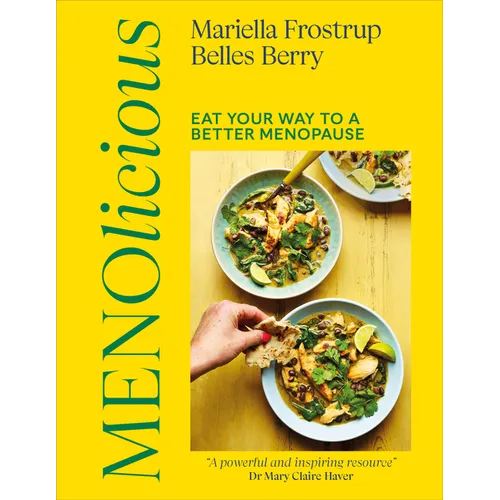 Menolicious: Eat Your Way to a Better Menopause - Hardcover