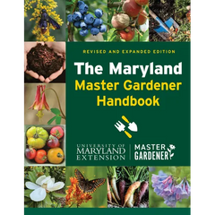The Maryland Master Gardener Handbook - Hardcover