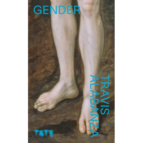 Gender: A History of Sexual Roles in Art Sexual Identity and Art Sexual Expression in Art - Paperback